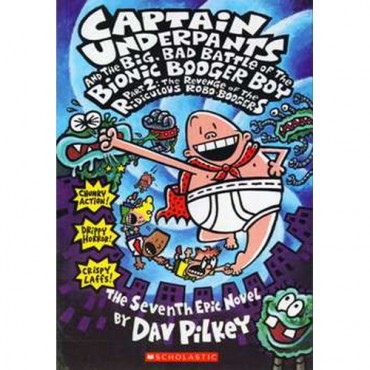 The Captain Underpants The Seventh Epic Novel Part 2